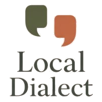 Local Dialect